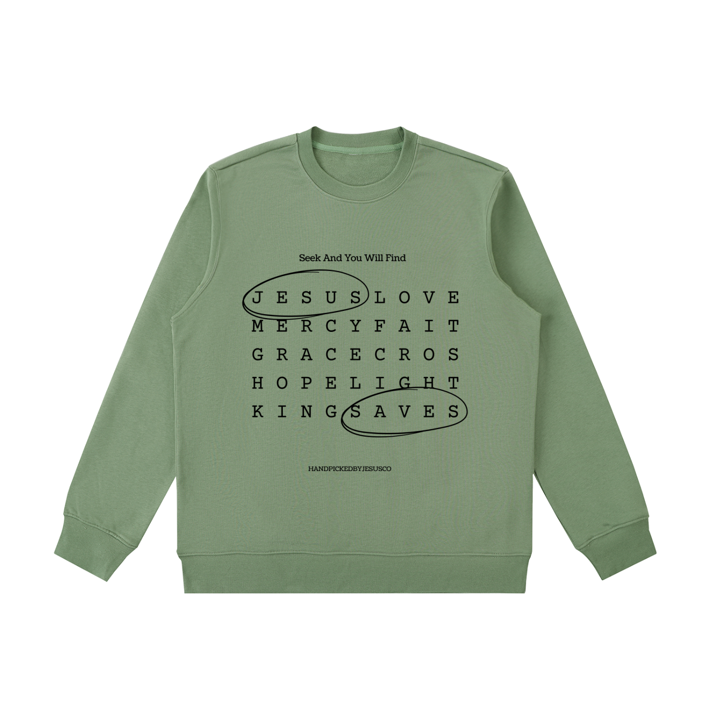Seek And You Will Find Crewneck