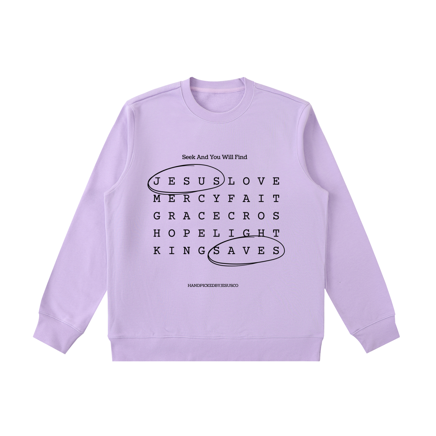Seek And You Will Find Crewneck