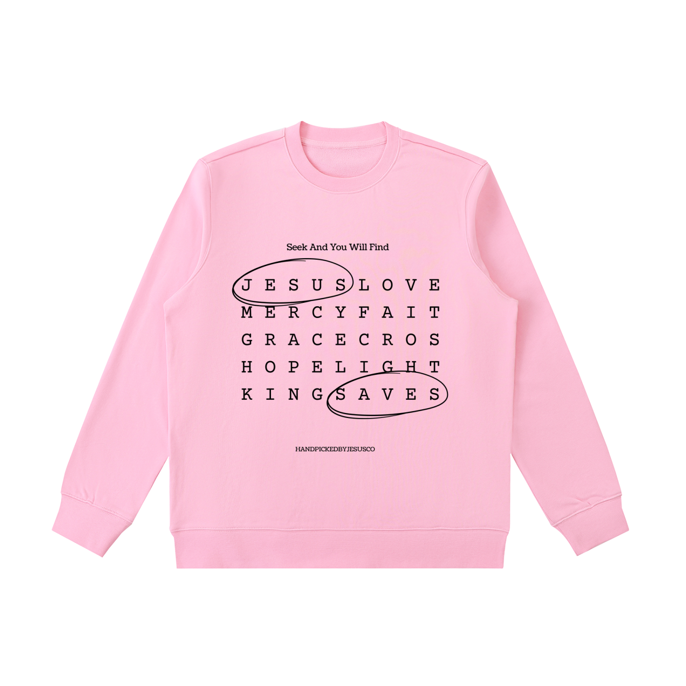 Seek And You Will Find Crewneck