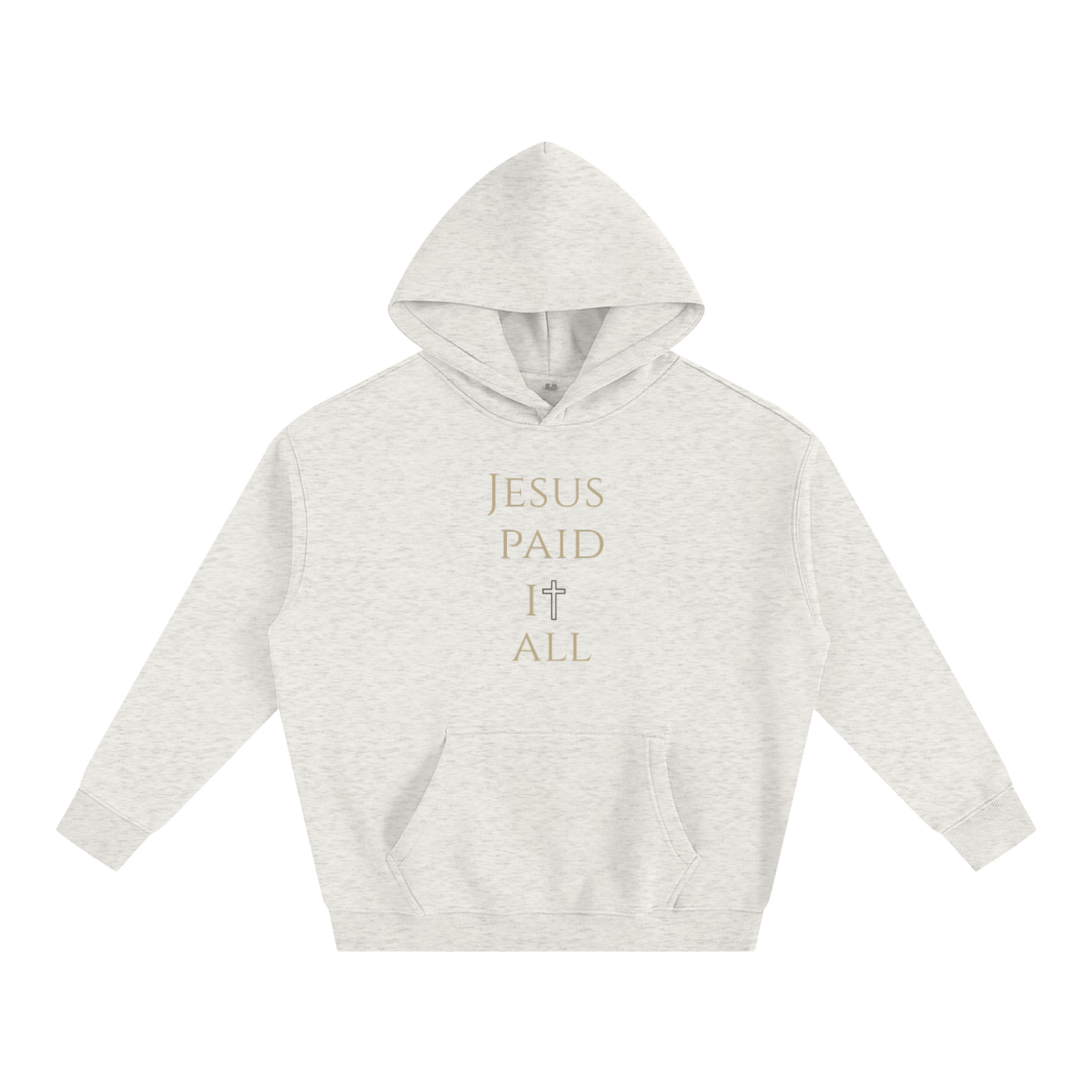 Jesus Paid It All Hoodie