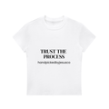 Trust The Process T-Shirt