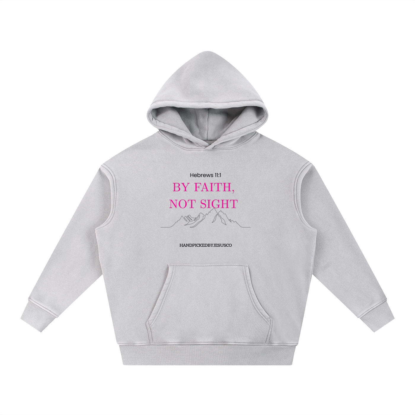 By Faith, Not Sight Hoodie