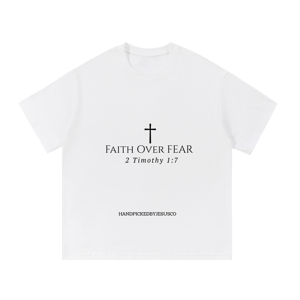 Faith Over Fear T-Shirt