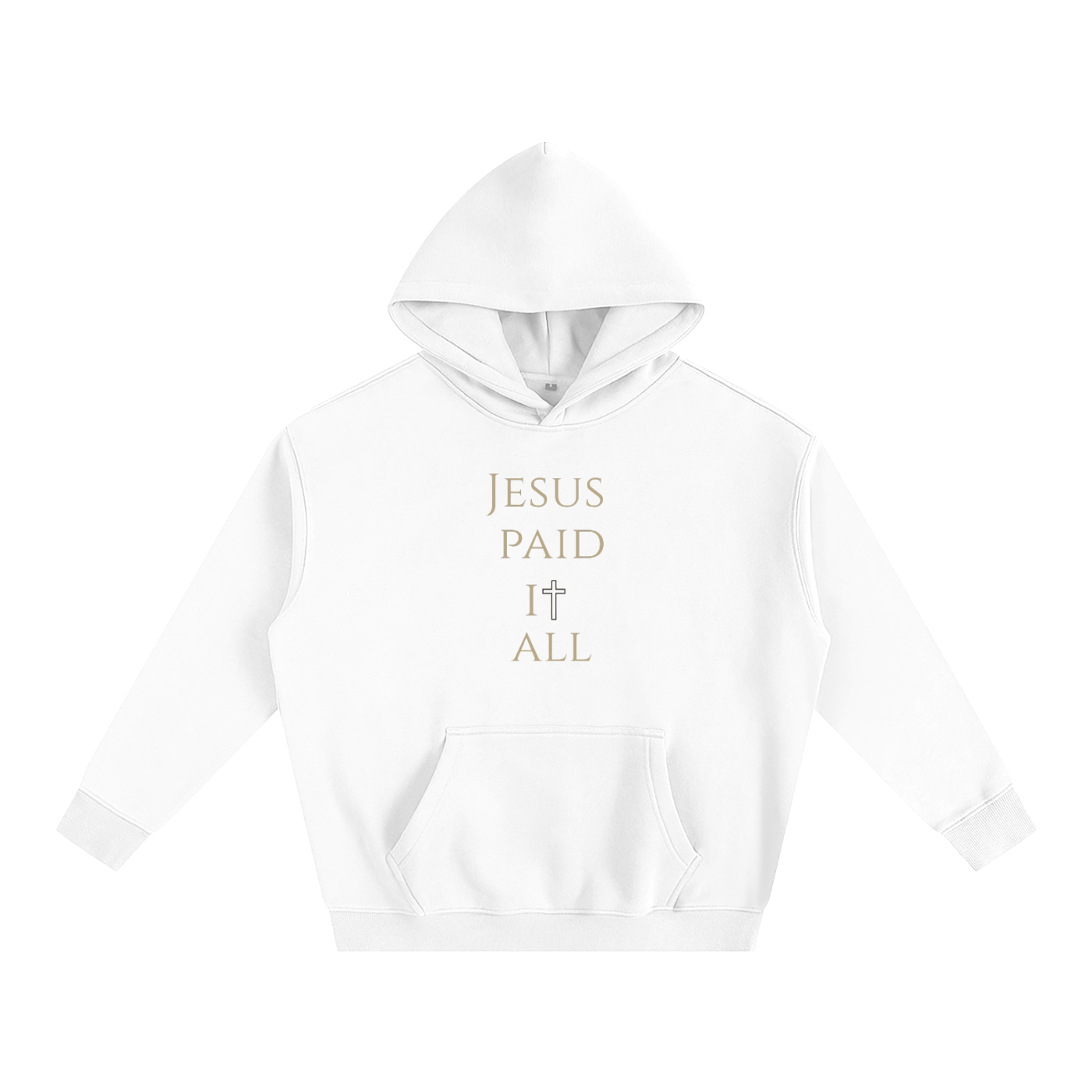 Jesus Paid It All Hoodie