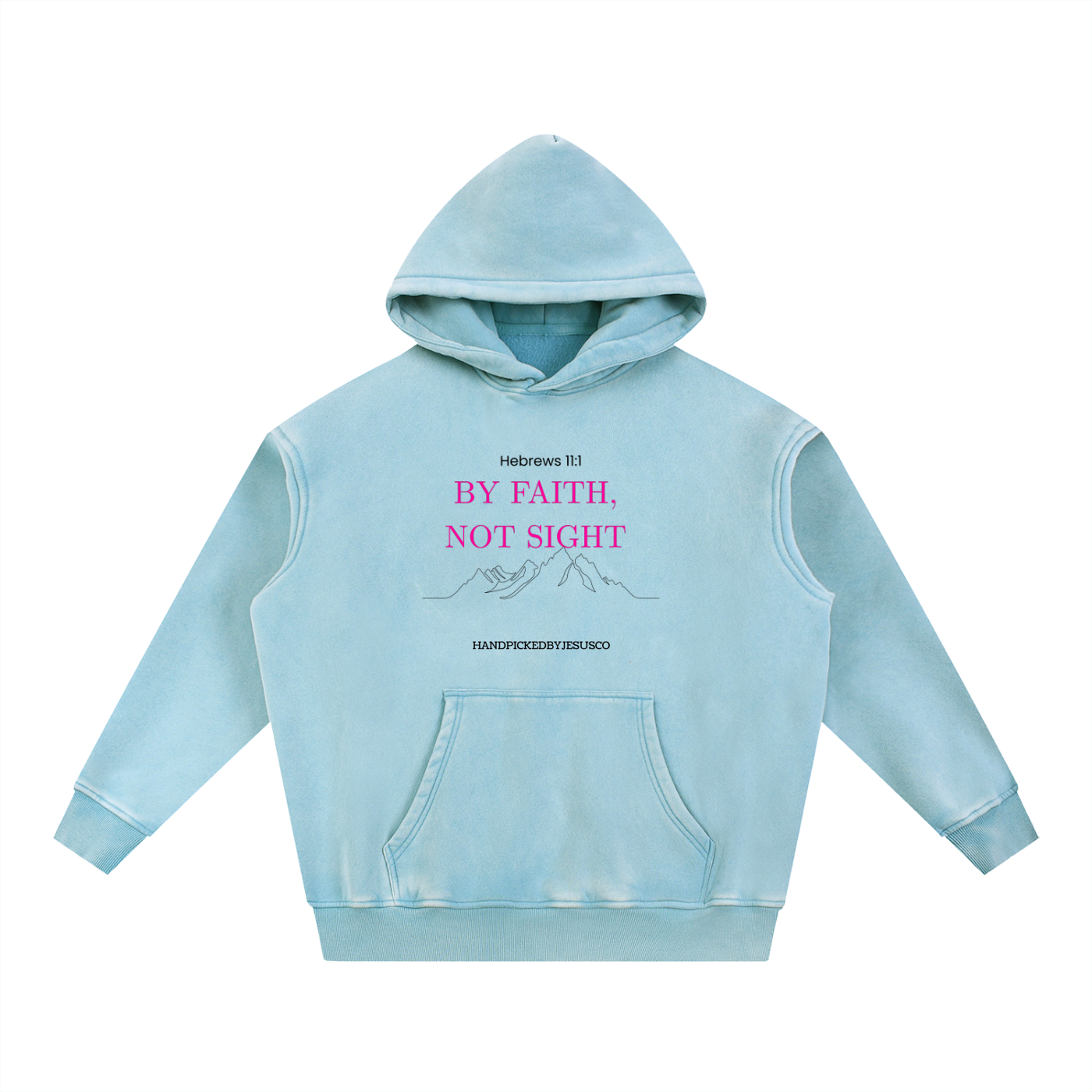 By Faith, Not Sight Hoodie